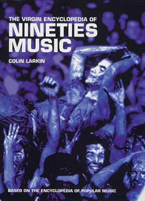 The Virgin Encyclopedia of Nineties Music