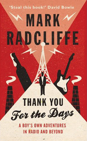 Mark Radcliffe - Thank You For The Days