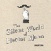 Duke Special: The Silent World of Hector Mann
