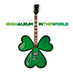 The Best Irish Album In The World…Ever!