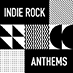 Indie Rock Anthems