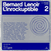 Bernard Lenoir L'Inrockuptible vol.2
