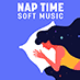 Nap Time Soft Music