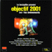 Les Inrockuptibles - Objectif 2001 - Tome 1 Les Evénements