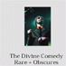 Rare + Obscures