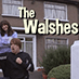 The Walshes