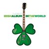 Chance to win Best Irish Album in World - RTÉ Ten
