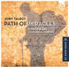 An Awe-Inspiring Path of Miracles from Conspirare | Classical Voice North America